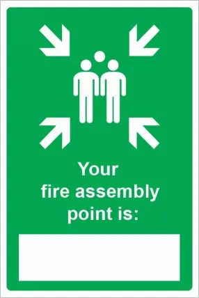 Your fire assembly point is (30X45cm)