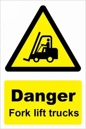 Danger Fork Lift Trucks