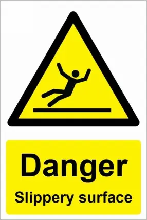 Danger Slippery Surface