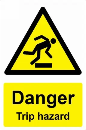Danger Trip Hazard