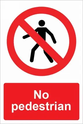 No Pedestrian (20X30cm)