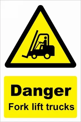 [WNFRKL404] Danger Fork Lift Trucks