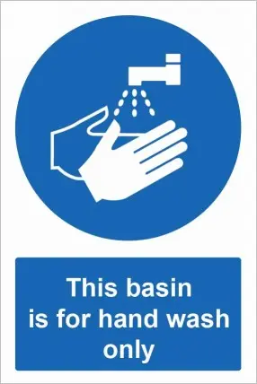 This basin is for hand wash only