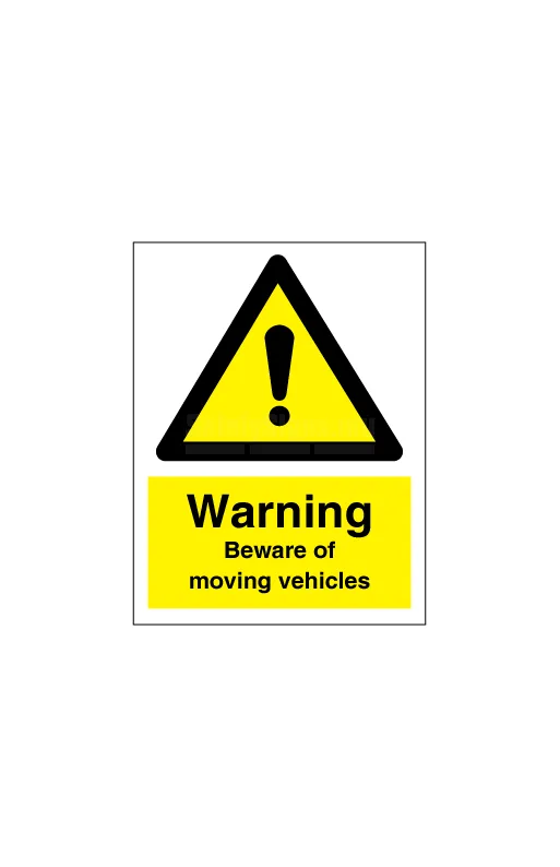 [337643] Warning Beware Of Moving Vehicle
