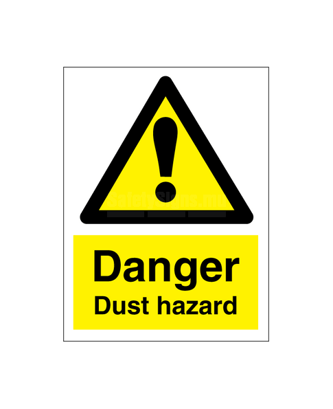 Danger Dust Hazard