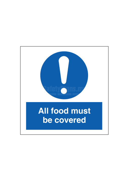 All food must be covered