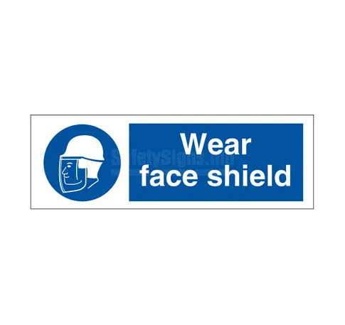 Wear Face Shield