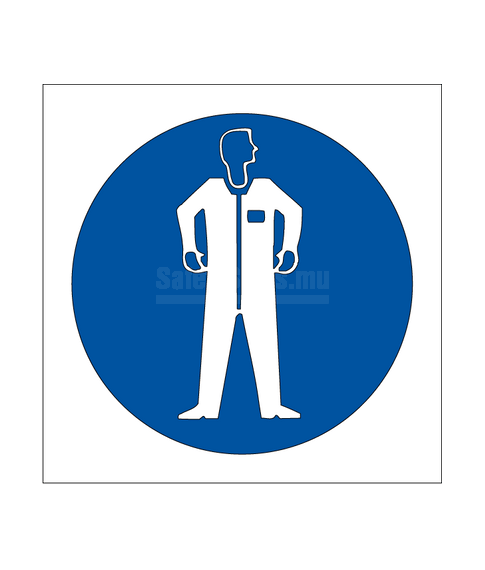 Protective Clothing Must Be Worn