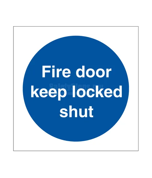 [335807] Fire Door Keep Locked Shut