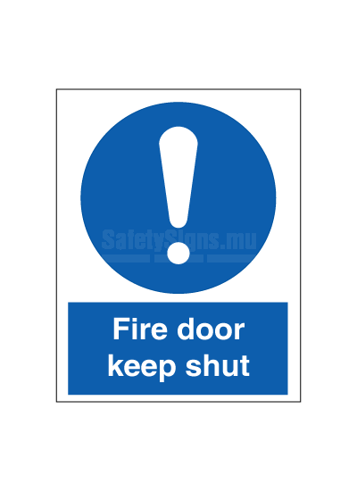 Fire door keep shut
