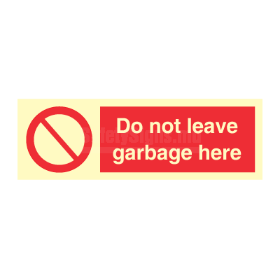 [338619] Do Not Leave Garbage Here