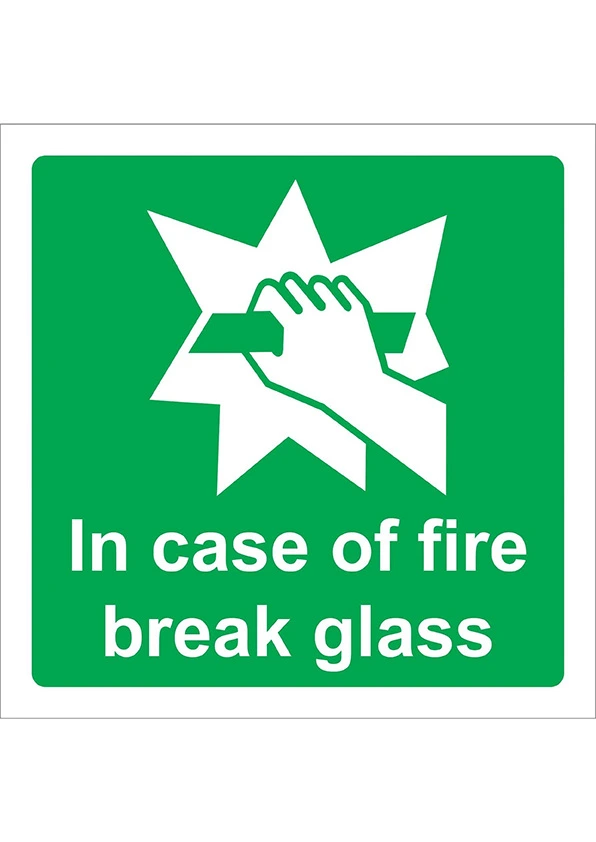 In case of fire break glass (Green) (10X10cm)