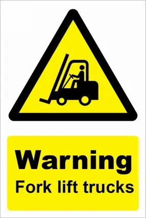[WNFRKL406] Warning Fork Lift Trucks