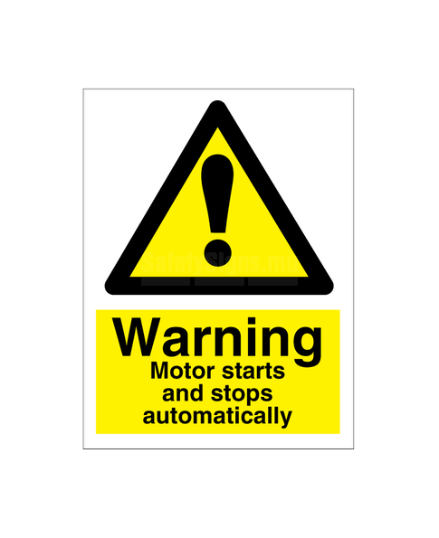 Warning Motor Starts | SafetySigns.mu