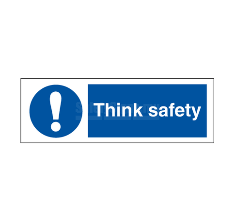Think Safety | SafetySigns.mu