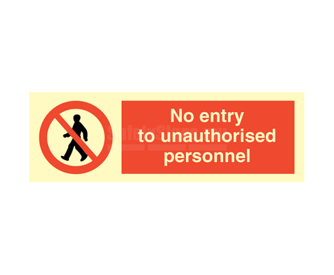 No Entry To Unauthorised Personnel | SafetySigns.mu