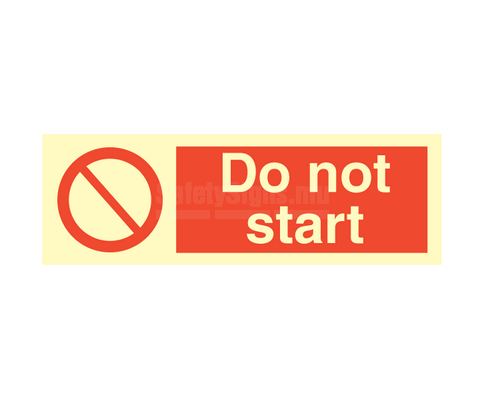 Do Not Start | SafetySigns.mu