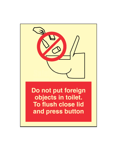 Do not put foreign objects in toilet To flush close lid | SafetySigns.mu