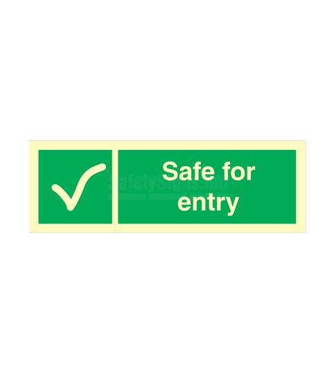 Safe For Entry | SafetySigns.mu