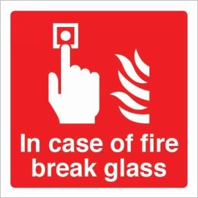 In case of fire break glass