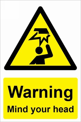 Warning Mind your head