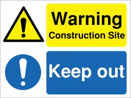 Warning Construction Site Keep Out.jpg